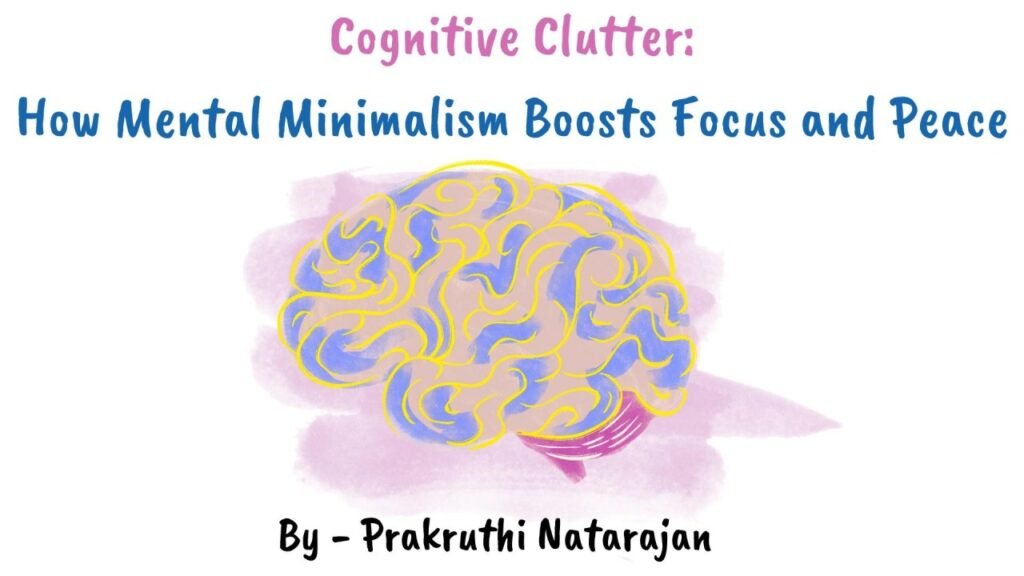 How Minimalism Improves Mental Peace and Focus